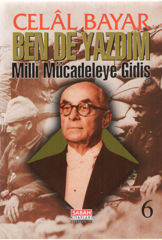 Ben de Yazdım Cilt 6 PDF – Celal Bayar