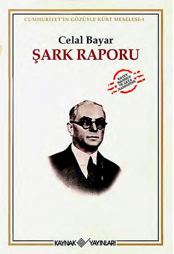 Şark Raporu PDF – Celal Bayar