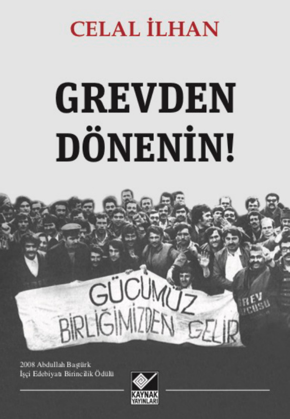 Grevden Dönenin PDF – Celal İlhan
