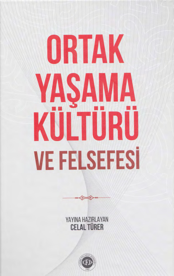 Ortak Yaşama Kültürü ve Felsefesi PDF – Celal Türer
