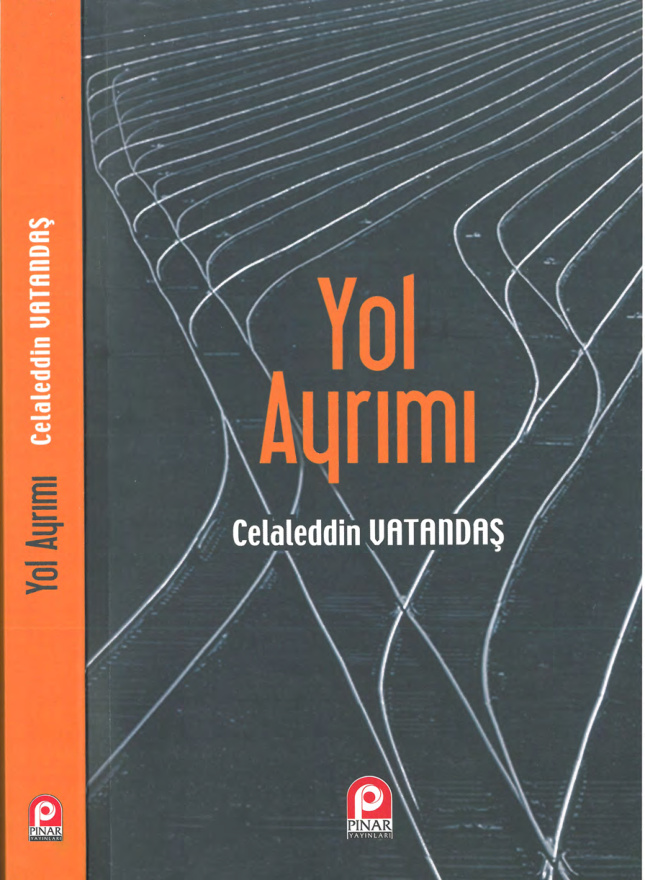 Yol Ayrımı PDF – Celaleddin Vatandaş