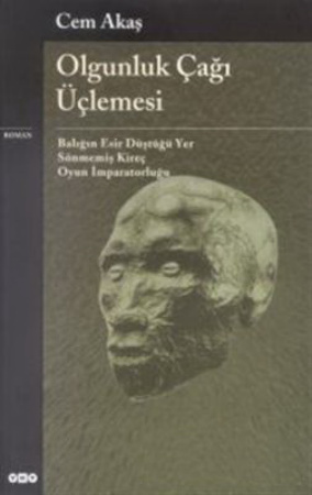 Olgunluk Çağı Üçlemesi PDF – Cem Akaş