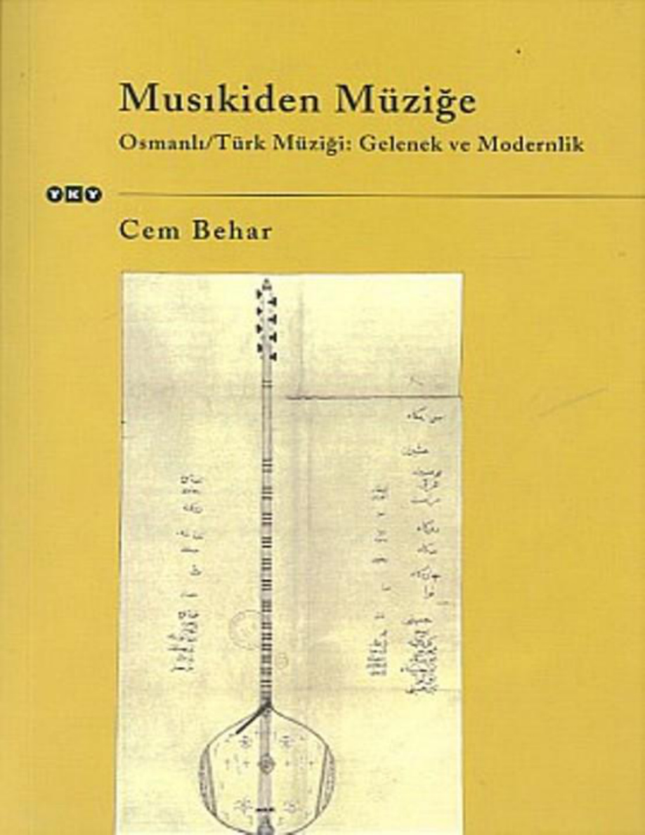 Musikiden Müziğe Osmanlı Türk Müziği PDF – Cem Behar