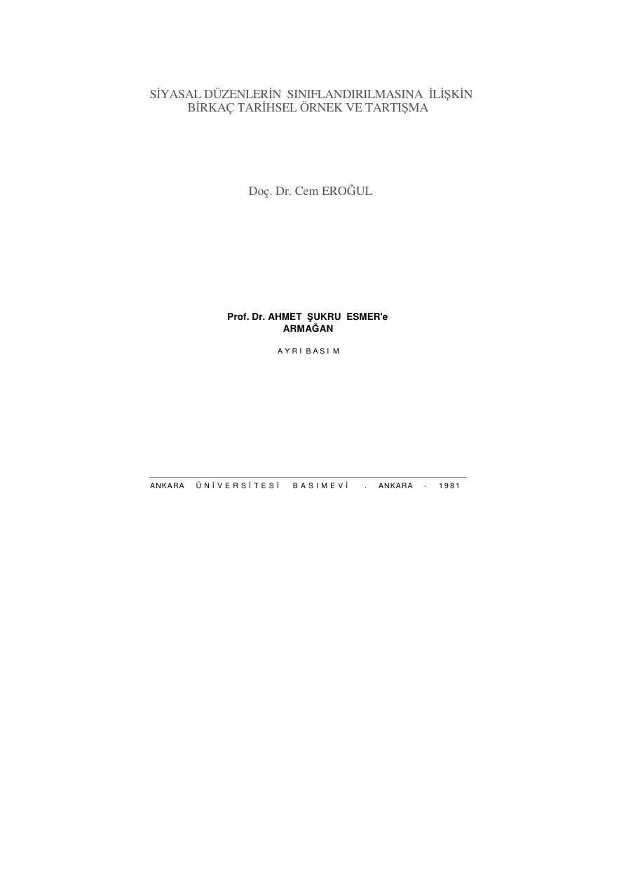 Siyasal Düzenlerin Sınıflandırılmasına İlişkin Birkaç Tarihsel Örnek ve Tartışma PDF – Cem Eroğul