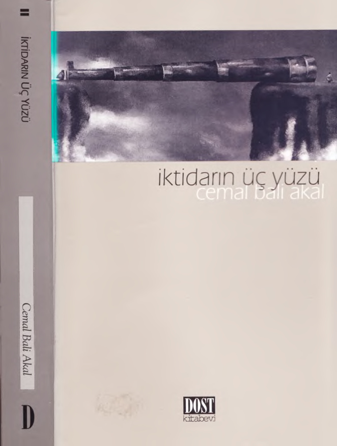 İktidarın Üç Yüzü PDF – Cemal Bali Akal