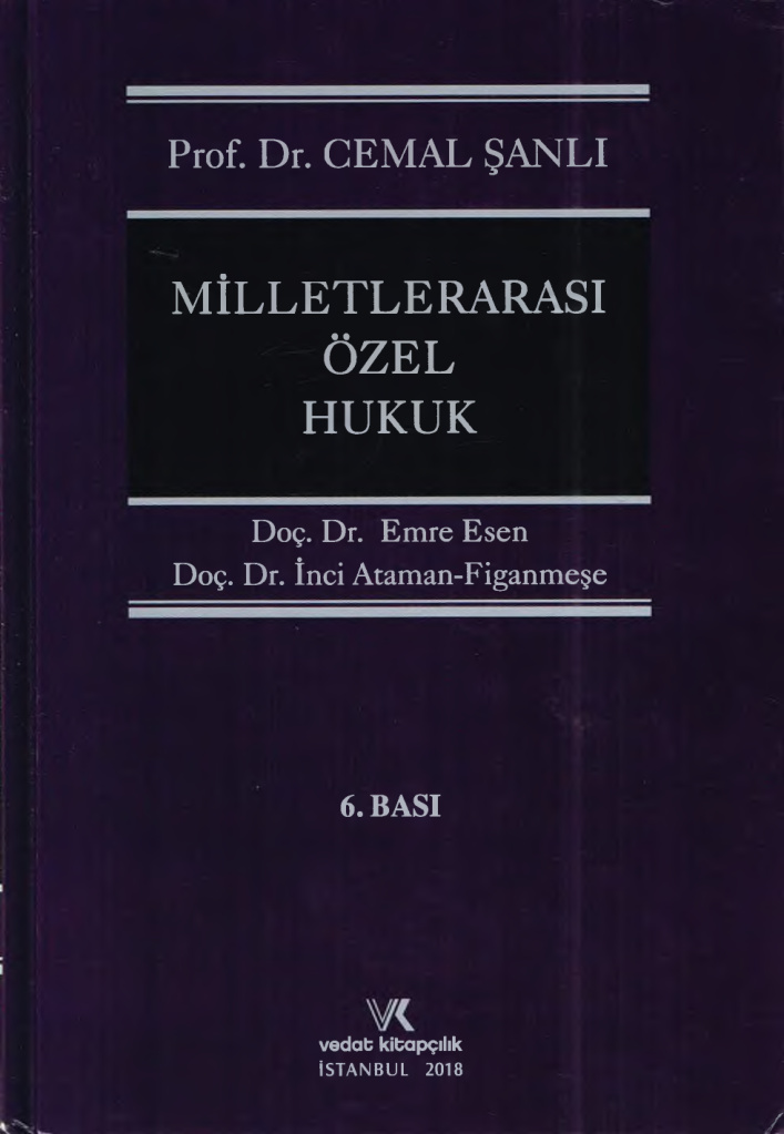 Milletlerarası Özel Hukuk PDF – Cemal Şanlı, Emre Esen, İnci Ataman Figanmeşe