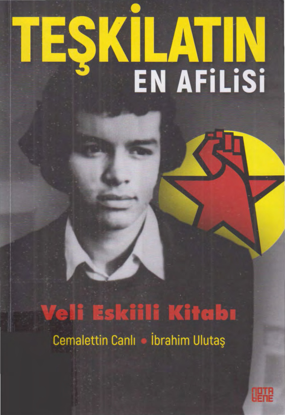 Teşkilatın En Afilisi: Veli Eskili Kitabı PDF – Cemalattin Canlı, İbrahim Ulutaş