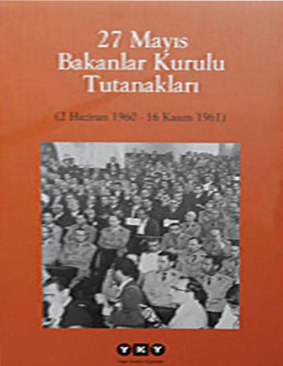 27 Mayıs Bakanlar Kurulu Tutanakları PDF – Cemil Koçak