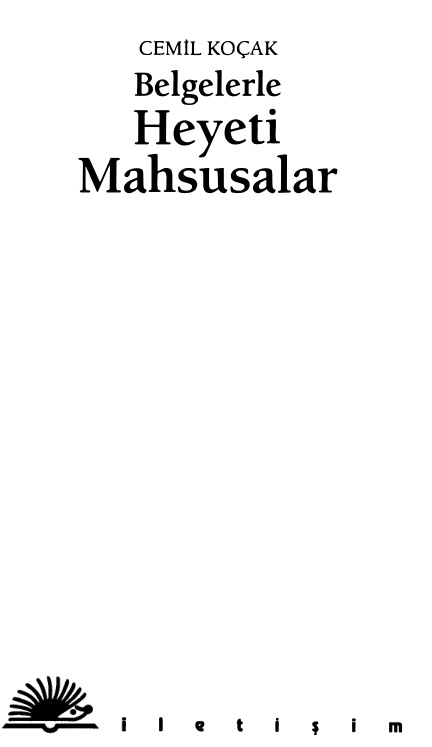 Belgelerle Heyeti Mahsusalar PDF – Cemil Koçak