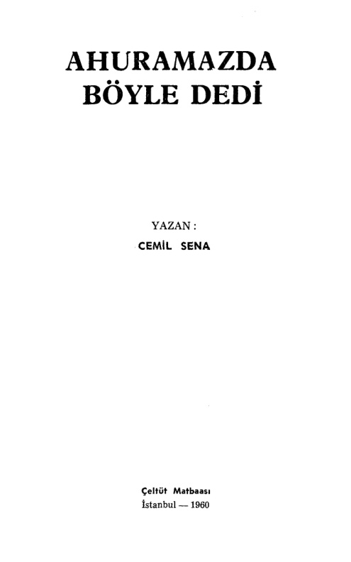 Ahuramazda Böyle Dedi PDF – Cemil Sena
