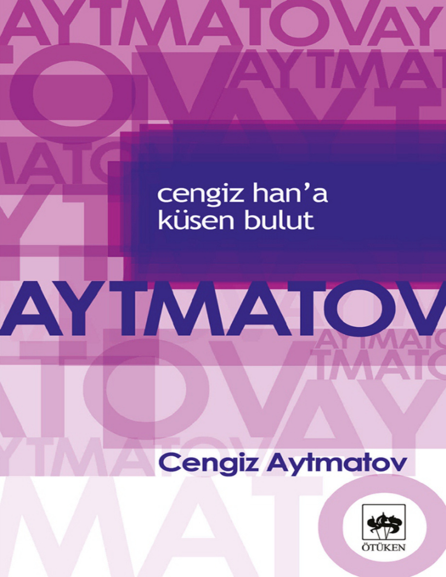 Cengiz Han’a Küsen Bulut PDF – Cengiz Aytmatov