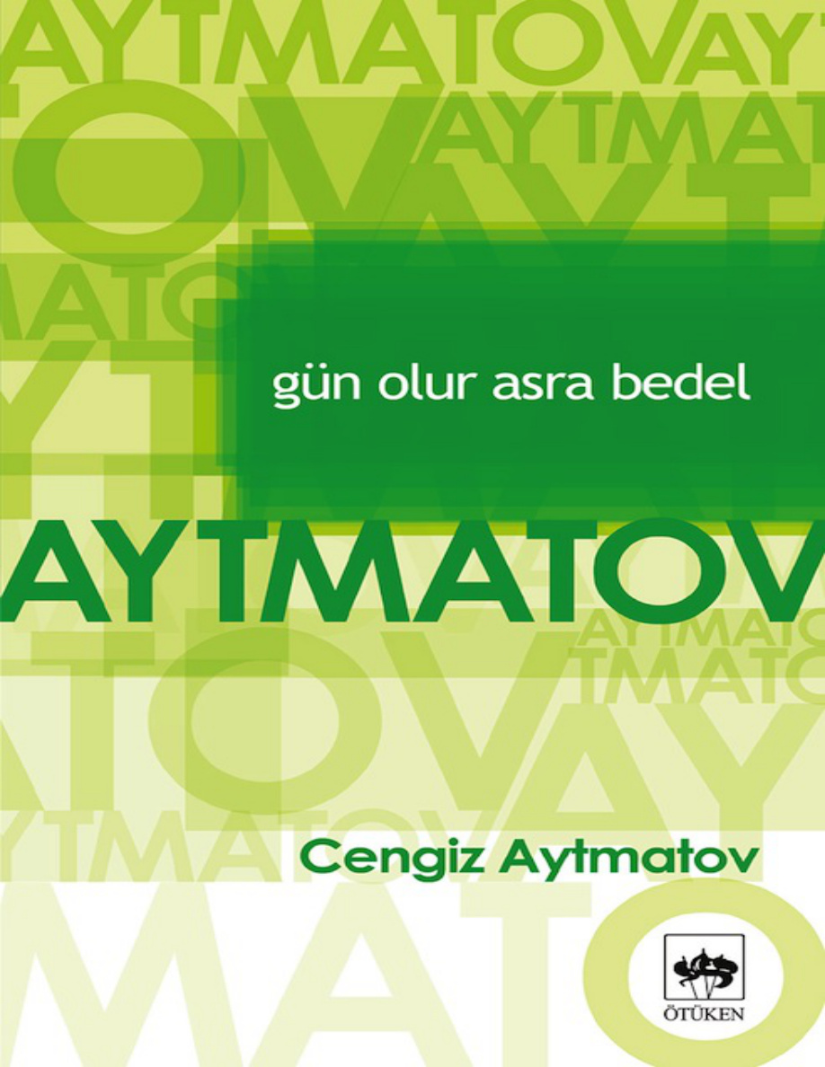 Gün Olur Asra Bedel PDF – Cengiz Aytmatov
