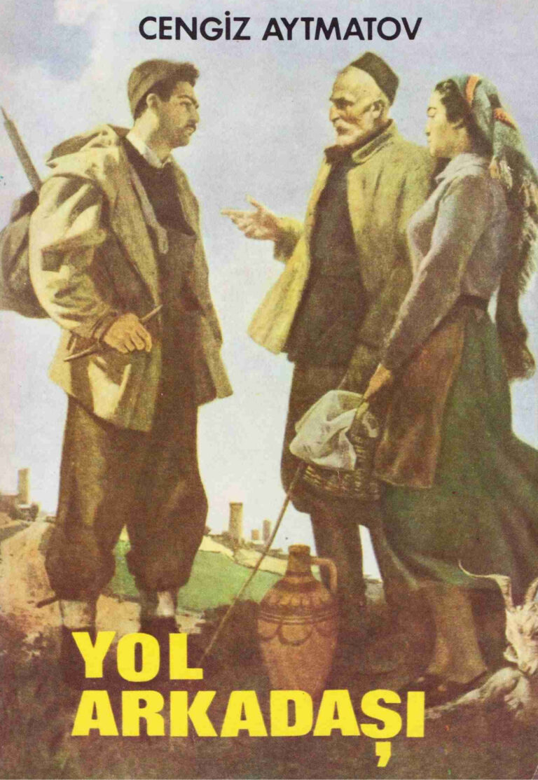 Cengiz Aytmatov Yol Arkadaşı Ararat Yayınları Kitap Kapağı