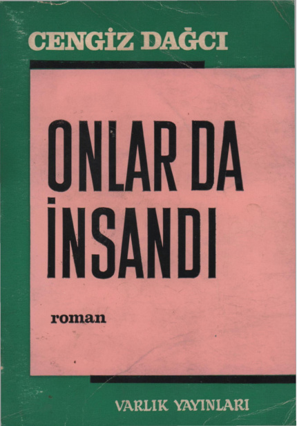 Onlar da İnsandı PDF – Cengiz Dağcı