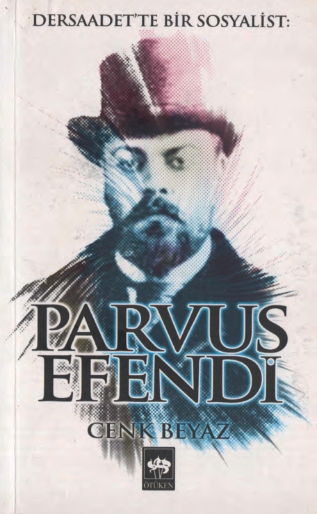 Parvus Efendi PDF – Cenk Beyaz
