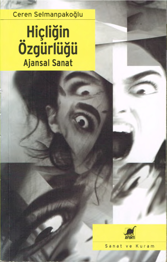 Hiçliğin Özgürlüğü: Ajansal Sanat PDF – Ceren Selmanpakoğlu