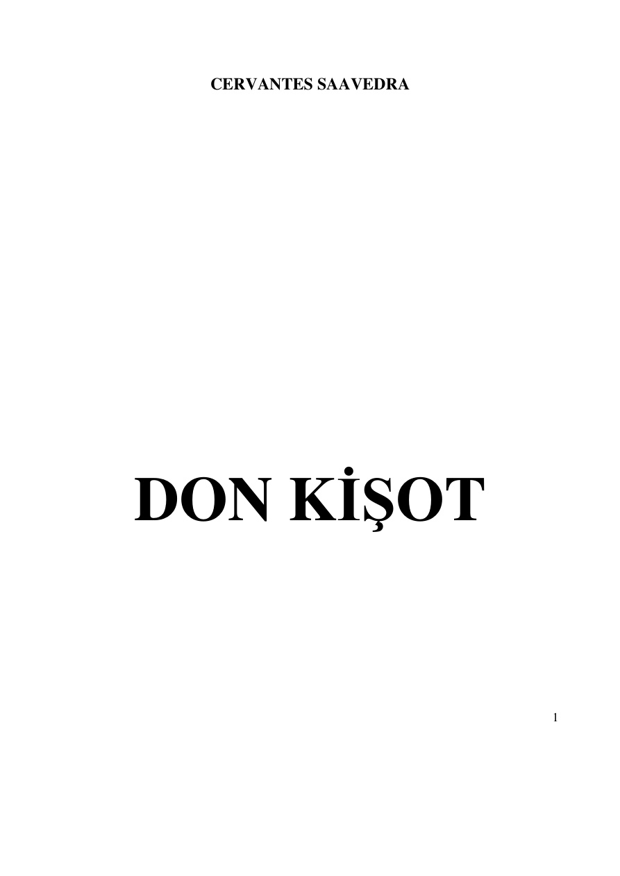 Don Kişot (Tek Cilt / Özet) PDF - Miguel de Cervantes Saavedra 5 Don Kişot (Tek Cilt / Özet) PDF – Miguel de Cervantes Saavedra