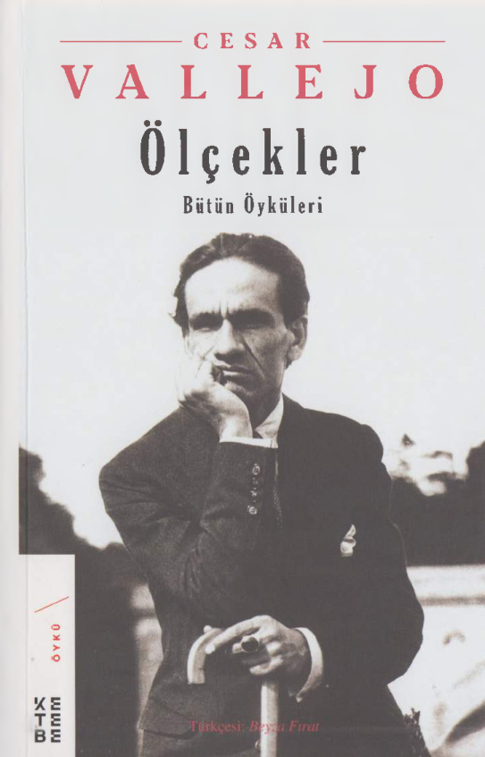 Ölçekler (Bütün Öyküleri) – Ketebe PDF – Cesar Vallejo