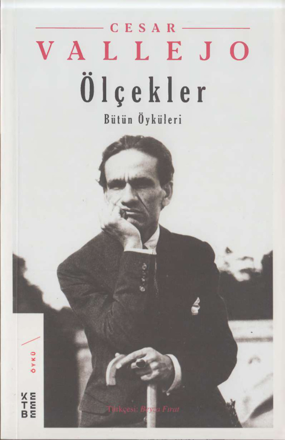 Ölçekler & Bütün Öyküleri PDF – Cesar Vallejo