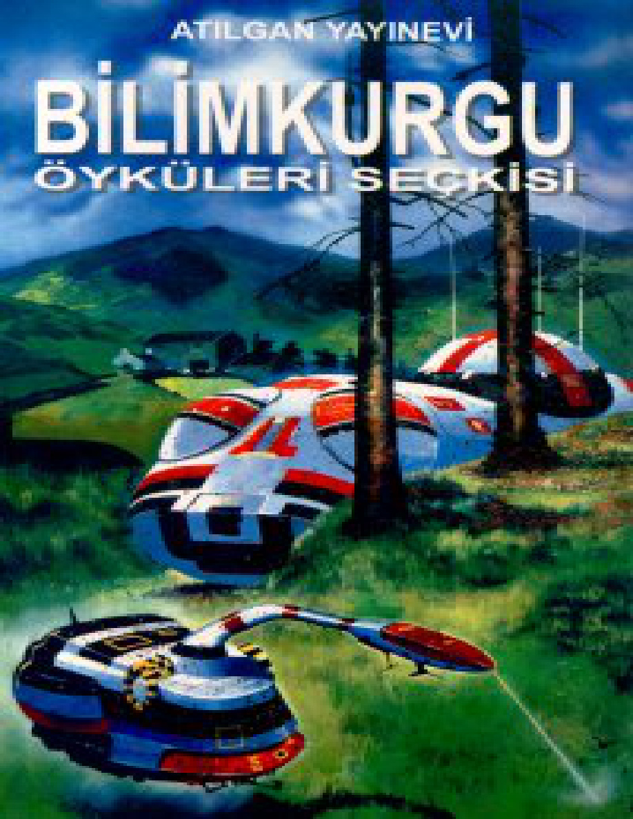Bilimkurgu Öyküleri Seçkisi PDF – Çeşitli Yazarlar