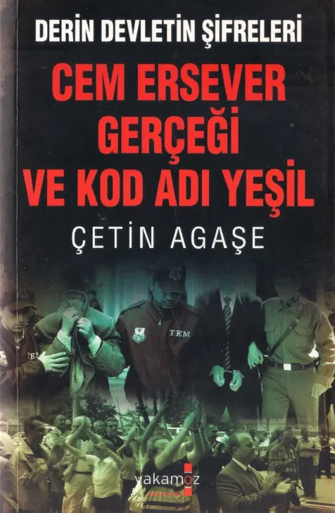 Cem Ersever Gerçeği ve Kod Adı Yeşil PDF – Çetin Ağaşe