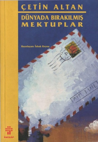 Dünyada Bırakılmış Mektuplar PDF – Çetin Altan