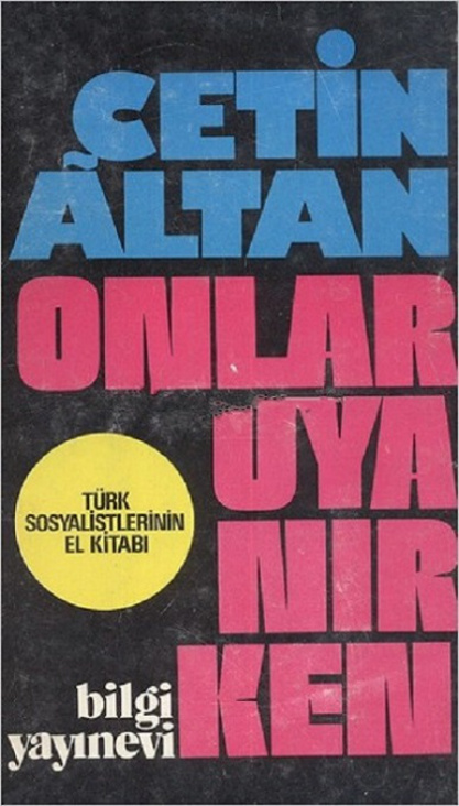 Onlar Uyanırken PDF – Çetin Altan
