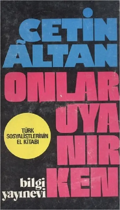 Onlar Uyanırken PDF – Çetin Altan