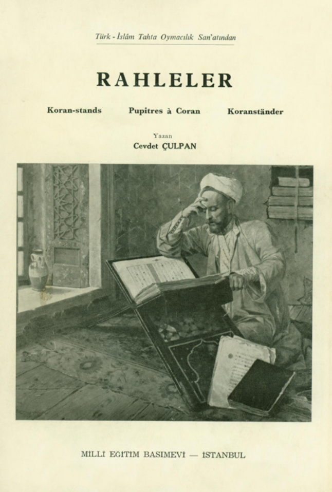 Türk-İslam Tahta Oymacılık Sanatı'nda Rahleler PDF - Cevdet Çulpan 12 Türk-İslam Tahta Oymacılık Sanatı’nda Rahleler PDF – Cevdet Çulpan