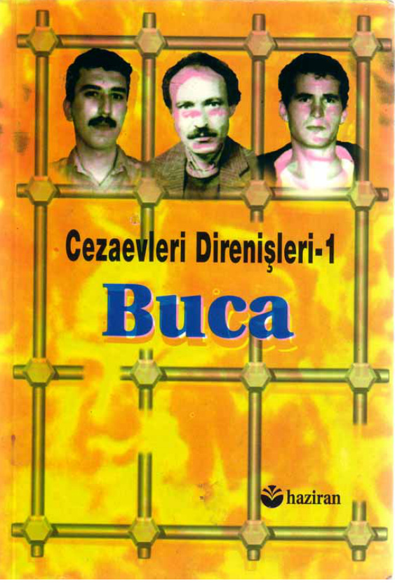 Cezaevi Direnişleri 1: Buca PDF – Anonim / Kolektif
