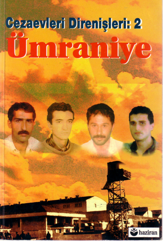 Cezaevi Direnişleri 2: Ümraniye PDF – Anonim / Kolektif