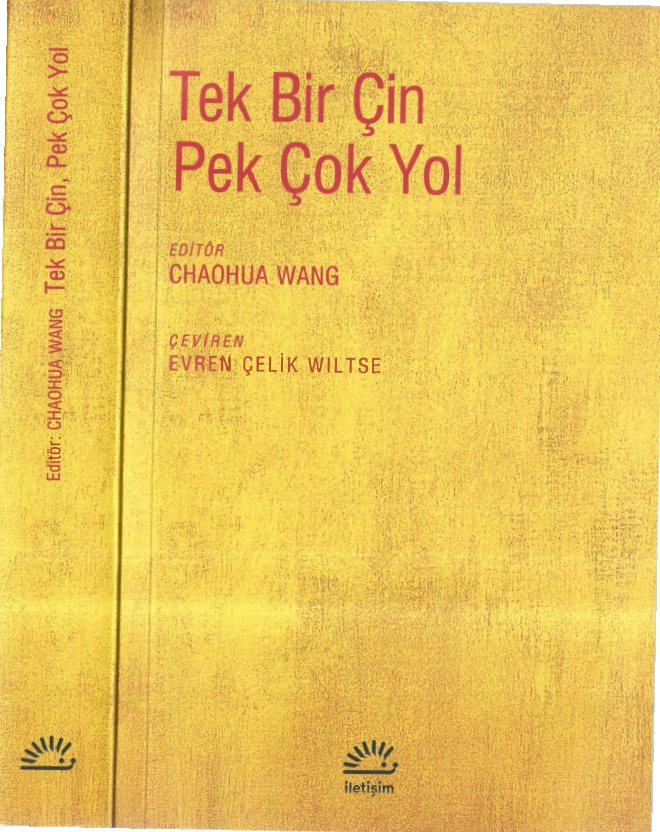 Tek Bir Çin Pek Çok Yol PDF – Chaohua Wang (Ed.)
