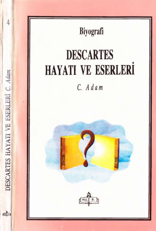 Descartes: Hayatı ve Eserleri PDF – Charles Adam