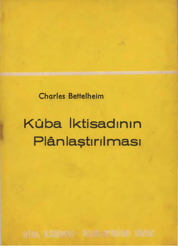 Küba İktisadının Planlaştırılması PDF – Charles Bettelheim