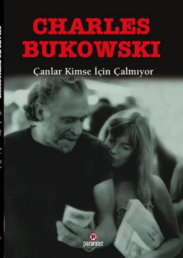 Çanlar Kimse İçin Çalmıyor PDF – Charles Bukowski