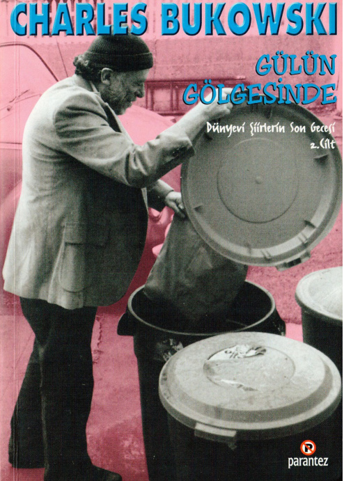 Gülün Gölgesinde PDF – Charles Bukowski