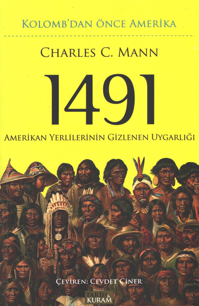 1491: Kolomb’dan Önce Amerika PDF – Charles C. Mann