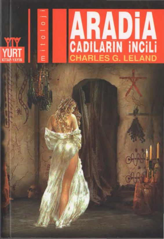 Aradia: Cadıların İncili PDF – Charles G. Leland
