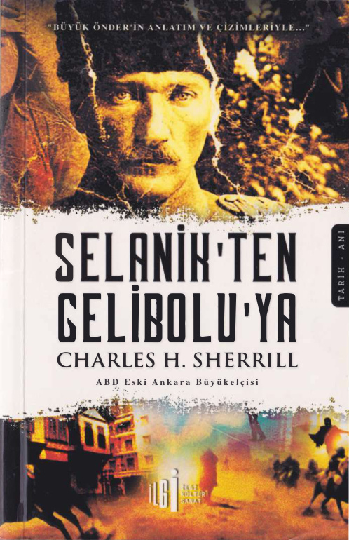 Charles H. Sherrill Selanik'ten Gelibolu'ya İlgi Kültür Sanat Yayınları Kitap Kapağı
