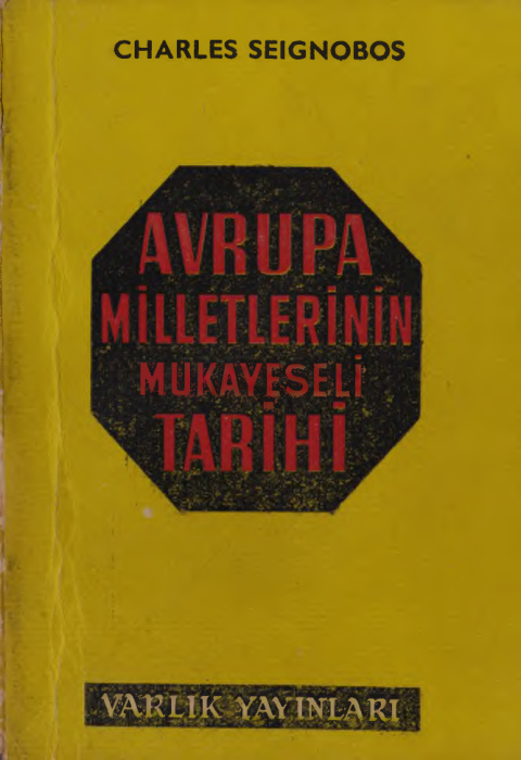 Avrupa Milletlerinin Mukayeseli Tarihi PDF – Charles Seignobos