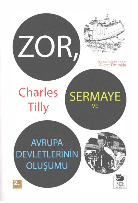 Zor, Sermaye ve Avrupa Devletlerinin Oluşumu (İmge Kitabevi) PDF – Charles Tilly