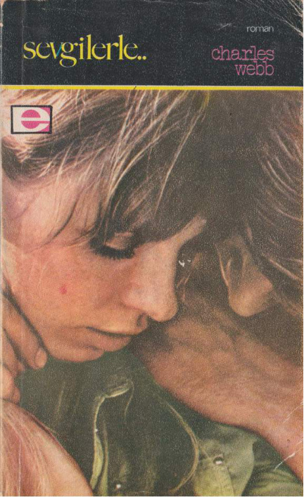 Sevgilerle PDF - Charles Webb 12 Sevgilerle PDF – Charles Webb