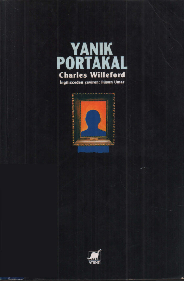 Charles Willeford Yanık Portakal Ayrıntı Yayınları Kitap Kapağı