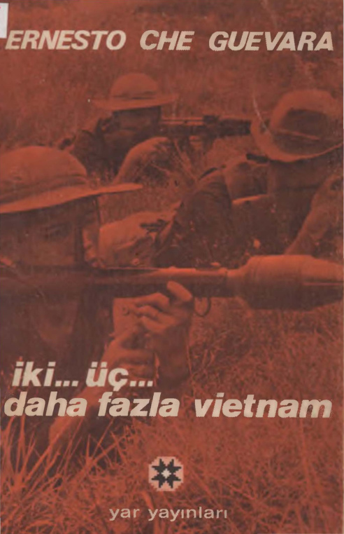 İki Üç Daha Fazla Vietnam PDF – Ernesto Che Guevara