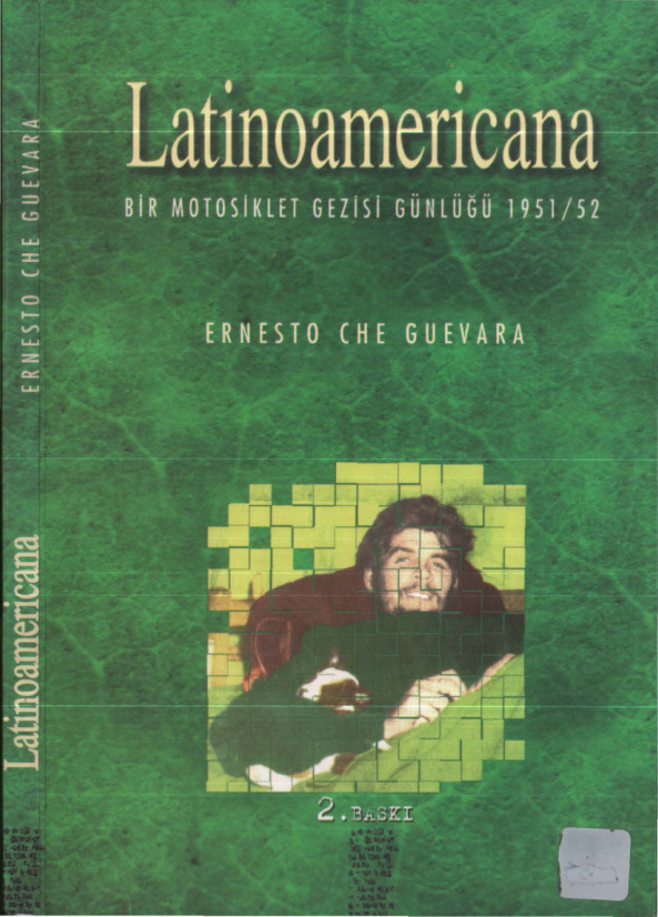 Bir Motosiklet Gezisi Günlüğü 1951-52 PDF – Ernesto Che Guevara