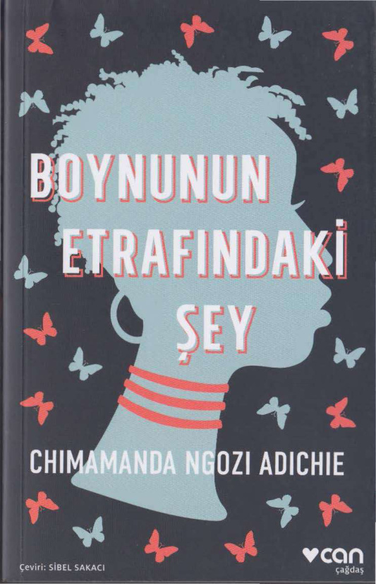 Boynunun Etrafındaki Şey PDF – Chimamanda Ngozi Adichie
