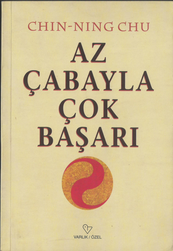 Az Çabayla Çok Başarı PDF – Chin-Ning Chu