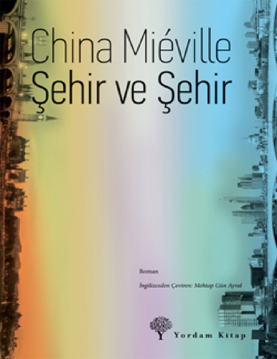 Şehir ve Şehir PDF – China Mieville