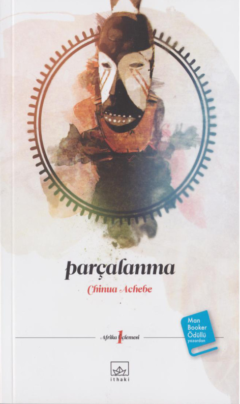 Afrika Üçlemesi 1: Parçalanma PDF – Chinua Achebe