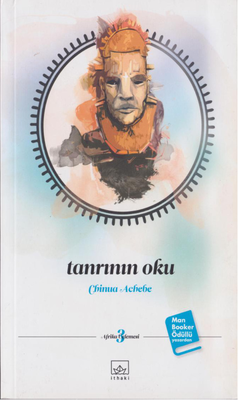 Afrika Üçlemesi 3: Tanrının Oku PDF – Chinua Achebe